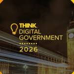 Think Digital Government 2026: 10 key takeaways